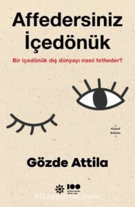 affedersiniz içedönük